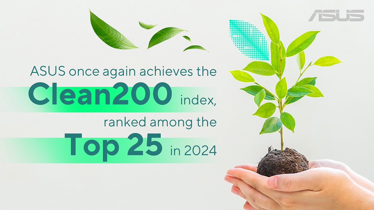 永續典範!華碩躍升全球25大潔淨企業,碳揭露評級領先業界 2 20240314 NEWS 3 7