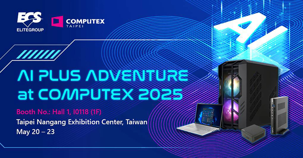 精英電腦將於COMPUTEX TAIPEI 2025發表新世代AI賦能產品 1 20250513 NEWS 5 6