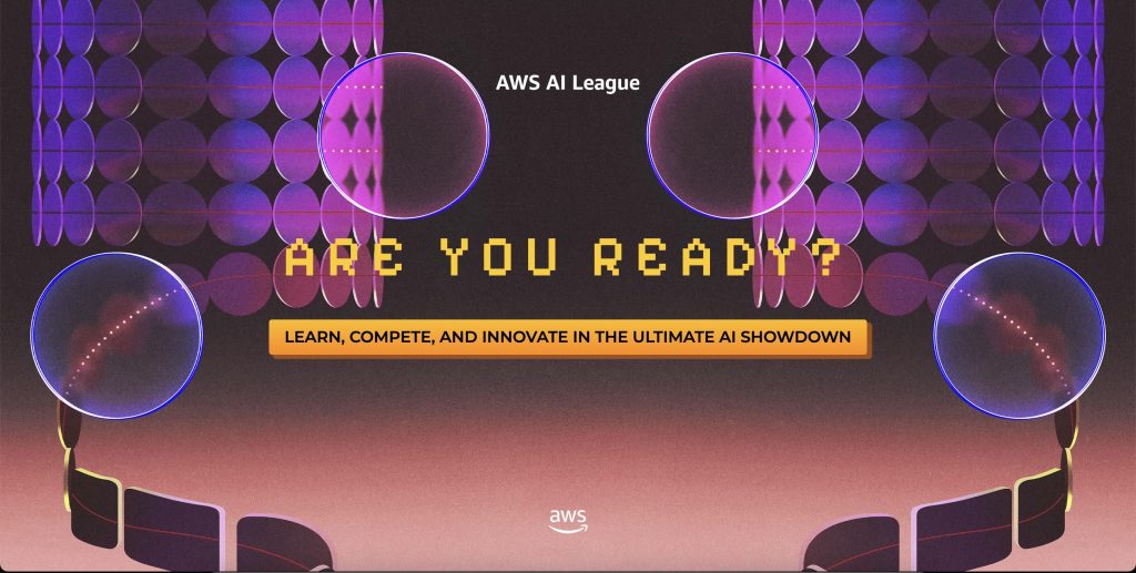 AWS AI League:在全新的終極AI聯賽中學習、創新和競爭 1 20250805 awsaileague01