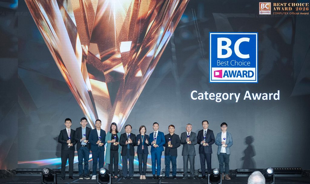 AI變革引領未來!COMPUTEX Best Choice Award 2026揭曉:高效算力、AI創新與永續科技成焦點 2 20260522 NEWS 5 4